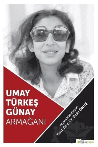 Umay Türkeş Günay Armağanı – Emin Onuş – Hiperlink Yayınları kitap kapağı