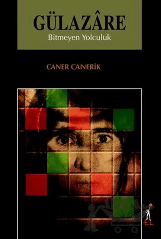 Gülazare – Caner Canerik – El Yayınları kitap kapağı