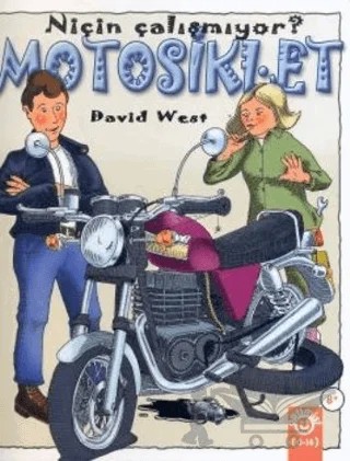 Motosiklet Niçin Çalışmıyor? – David West – Optimist Kitap kitap kapağı