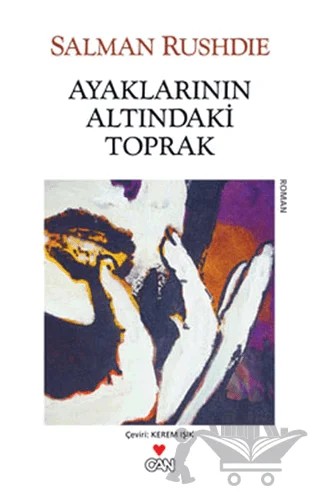 Ayaklarının Altındaki Toprak – Salman Rushdie – Can Yayınları kitap kapağı