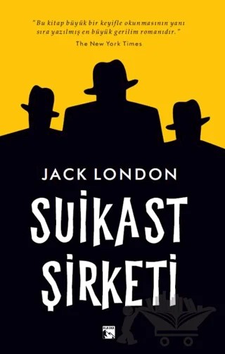 Suikast Şirketi – Jack London – Alaska Yayınevi kitap kapağı