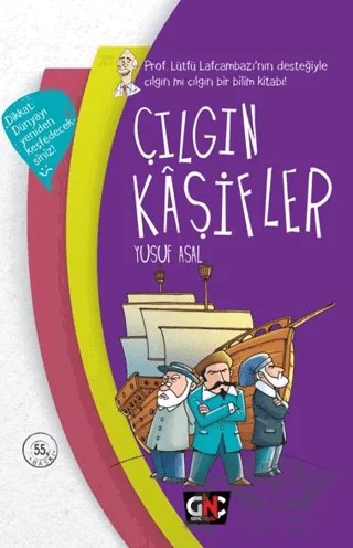 Çılgın Kaşifler – Yusuf Asal – Genç Nesil kitap kapağı