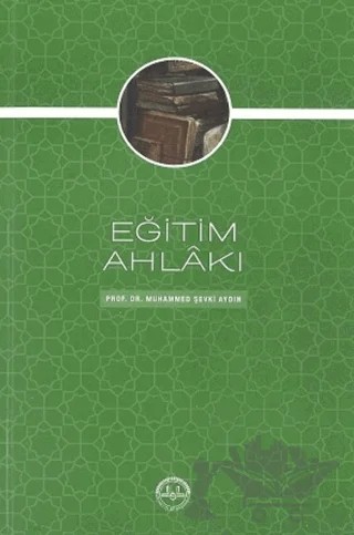 Eğitim Ahlakı – Muhammed Şevki Aydın – Diyanet İşleri Başkanlığı kitap kapağı