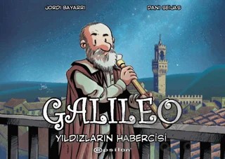 Galileo: Yıldızların Habercisi – Jordi Bayarri, Dani Seijas – Epsilon Yayınevi kitap kapağı