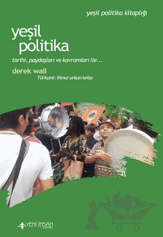 Yeşil Politika – Derek Wallace – Yeni İnsan Yayınevi kitap kapağı