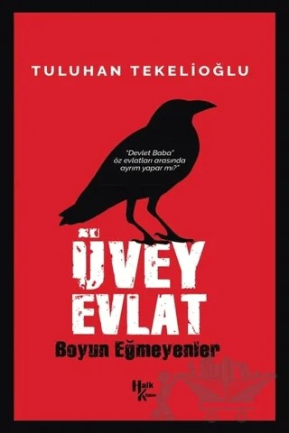 Üvey Evlat – Tuluhan Tekelioğlu – Halk Kitabevi kitap kapağı