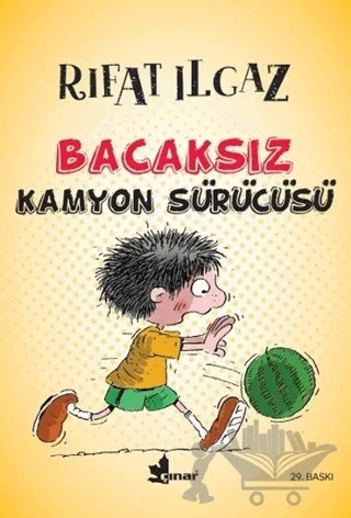 Bacaksız Kamyon Sürücüsü – Rıfat Ilgaz – Çınar Yayınları kitap kapağı