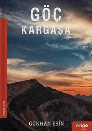 Göç Kargaşa – Gökhan Esin – Ange Yayınları kitap kapağı