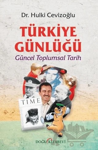 Türkiye Günlüğü – Hulki Cevizoğlu – Doğu Kitabevi kitap kapağı