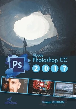 Adobe Photoshop CC 2017 – Osman Gürkan – Nirvana Yayınları kitap kapağı