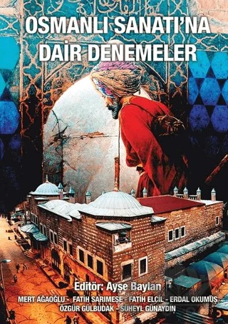 Osmanlı Sanatı'na Dair Denemeler – Kolektif – Cinius Yayınları kitap kapağı