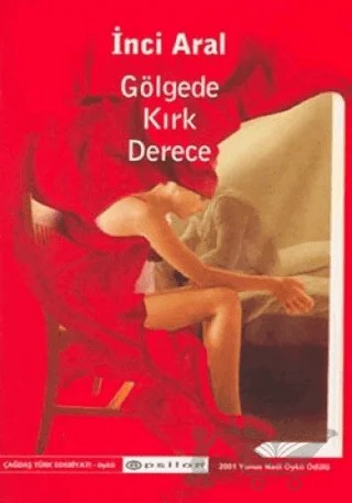 Gölgede Kırk Derece – İnci Aral – Epsilon Yayınevi kitap kapağı