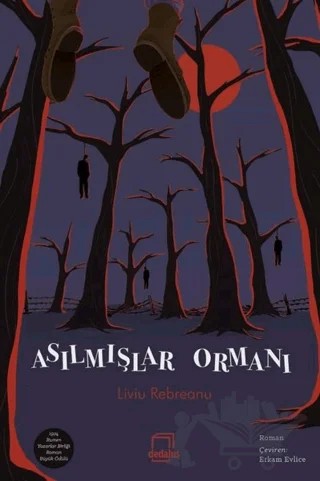 Asılmışlar Ormanı – Liviu Rebreanu – Dedalus Kitap kitap kapağı