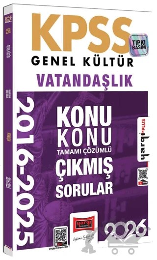 2026 KPSS Genel Kültür Vatandaşlık 2016 - 2026 Konu Konu Tamamı Çözümlü Çıkmış Sorular – Kolektif – Yargı Yayınevi kitap kapağı