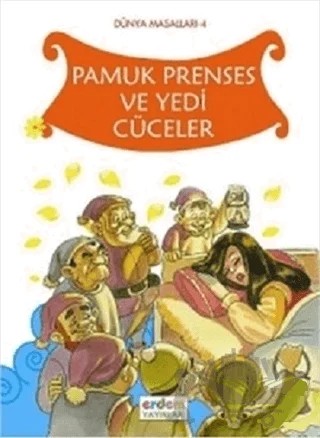 Pamuk Prenses ve Yedi Cüceler – Zeynep Gülsüm Sağlam – Erdem Çocuk kitap kapağı