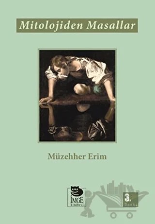 Mitolojiden Masallar – Müzehher Erim – İmge Kitabevi Yayınları kitap kapağı