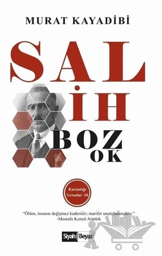 Salih Bozok – Murat Kayadibi – Siyah Beyaz Yayınları kitap kapağı