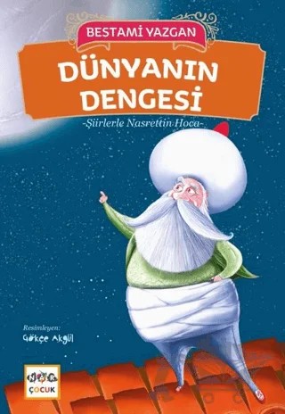 Dünyanın Dengesi – Bestami Yazgan – Nar Yayınları kitap kapağı