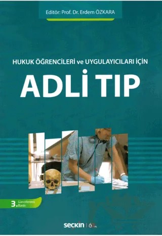 Adli Tıp – Erdem Özkara – Seçkin Yayıncılık kitap kapağı