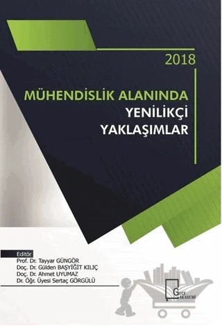 Mühendislik Alanında Yenilikçi Yaklaşımlar – Kolektif – Gece Akademi kitap kapağı