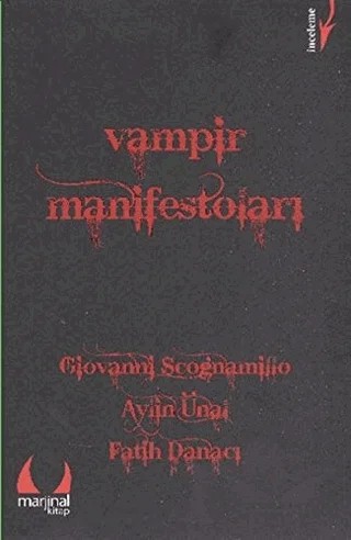 Vampir Manifestoları – Giovanni Scognamillo – Marjinal Kitaplar kitap kapağı
