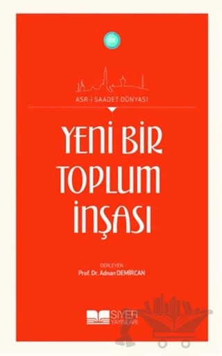 Yeni Bir Toplum İnşası – Kolektif – Siyer Yayınları kitap kapağı