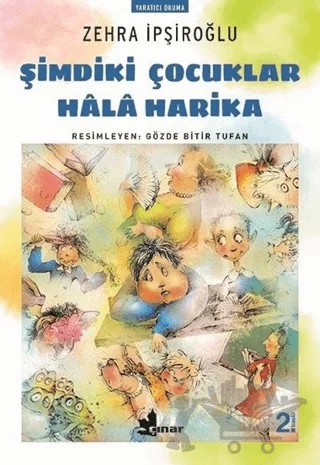Şimdiki Çocuklar Hala Harika – Zehra İpşiroğlu – Çınar Yayınları kitap kapağı