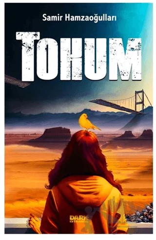 Tohum – Samir Hamzaoğulları – Dark İstanbul kitap kapağı