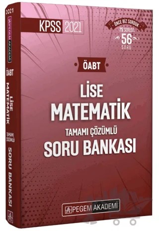 2021 KPSS ÖABT Lise Matematik Tamamı Çözümlü Soru Bankası – Kolektif – Pegem Akademi Yayıncılık kitap kapağı