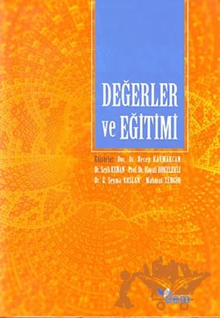 Değerler ve Eğitimi – Kolektif – Dem Yayınları kitap kapağı