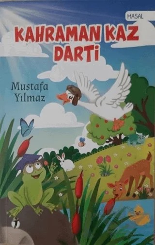 Kahraman Kaz Darti – Mustafa Yılmaz – İki Eylül Yayınevi kitap kapağı