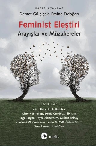 Feminist Eleştiri: Arayışlar ve Müzakereler – Kolektif – Metis Yayınları kitap kapağı
