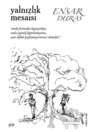 Yalnızlık Mesaisi – Ensar Duras – İkinci Adam Yayınları kitap kapağı