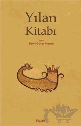 Yılan Kitabı – Emine Gürsoy Naskalı – Kitabevi Yayınları kitap kapağı