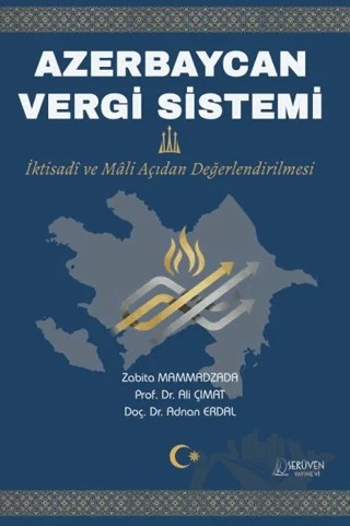 Azerbaycan Vergi Sistemi – Zabita Mammadzada, Ali Çımat, Adnan Erdal – Serüven Yayınevi kitap kapağı