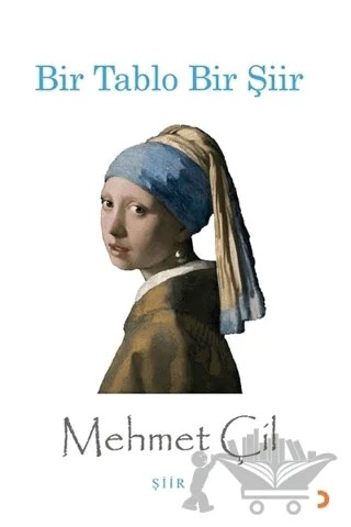 Bir Tablo Bir Şiir – Mehmet Çil – Cinius Yayınları kitap kapağı