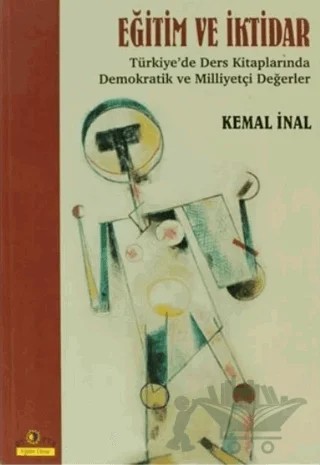 Eğitim ve İktidar – Kemal İnal – Ütopya Yayınevi kitap kapağı