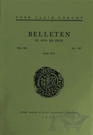 Belleten Sayı: 157 Cilt: 40 – Türk Tarih Kurumu Yayınları kitap kapağı