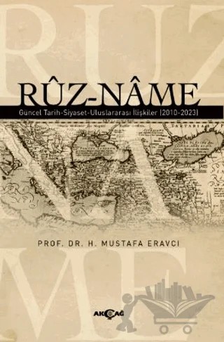 Ruz-Name – H. Mustafa Eravcı – Akçağ Yayınları kitap kapağı