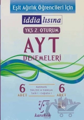 İddialısına YKS 2. Oturum AYT Denemeleri (Eşit Ağırlık Öğrencileri İçin) – Kolektif – Karekök Yayıncılık kitap kapağı