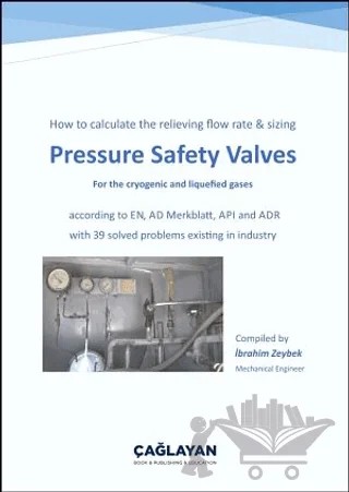 Pressure Safety Valves – İbrahim Zeybek – Çağlayan Kitabevi kitap kapağı