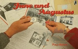 June and Augustus – Paul Aston – Art Basın Yayın Hizmetleri kitap kapağı