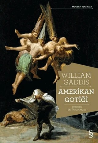 Amerikan Gotiği – William Gaddis – Everest Yayınları kitap kapağı