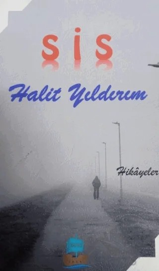Sis – Halit Yıldırım – Yafes Yayınları kitap kapağı
