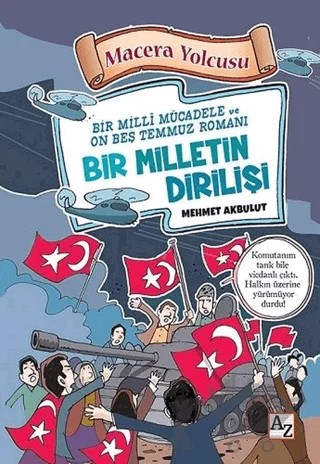 Macera Yolcusu - Bir Milletin Dirilişi – Mehmet Akbulut – Az Kitap kitap kapağı