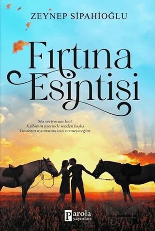 Fırtına Esintisi – Zeynep Sipahioğlu – Parola Yayınları kitap kapağı