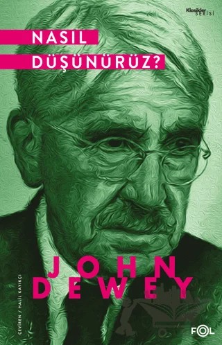 Nasıl Düşünürüz? – John Dewey – Fol Kitap kitap kapağı