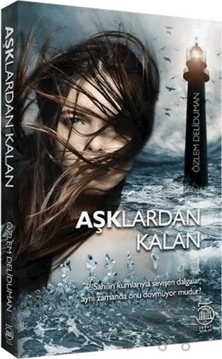 Aşklardan Kalan – Özlem Deliduman – 5 Şubat Yayınları kitap kapağı