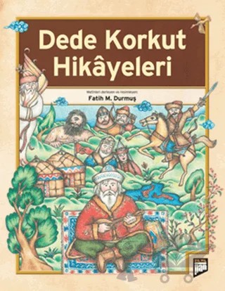 Dede Korkut Hikayeleri – Kolektif – Pan Yayıncılık kitap kapağı