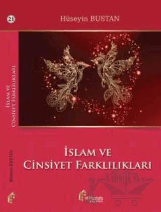 İslam ve Cinsiyet Farklılıkları – Hüseyin Bustan – el-Mustafa Yayınları kitap kapağı